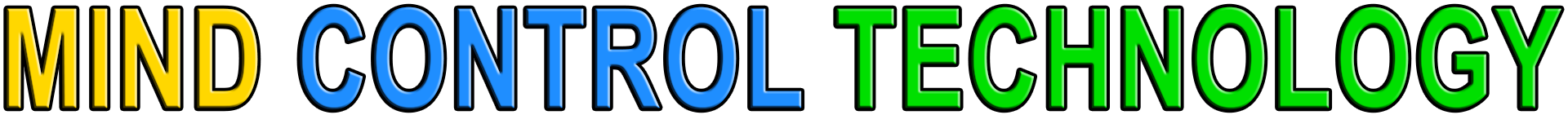 MIND CONTROL TECHNOLOGY